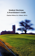 Student Elections: A Practitioner’s Guide